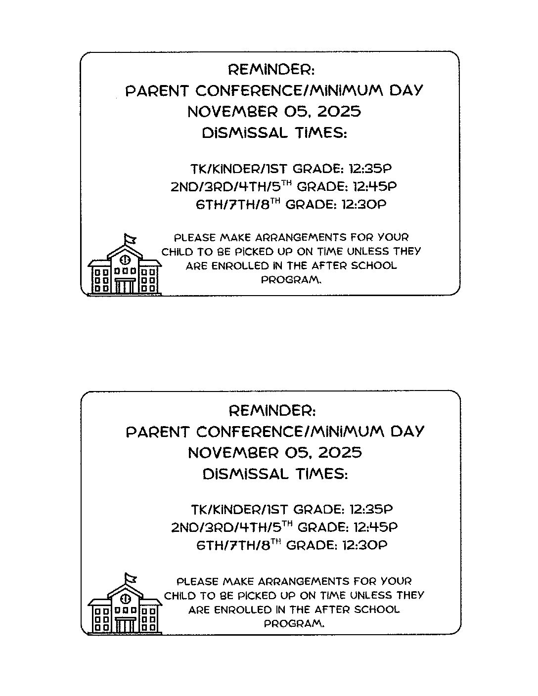 Reminder to Parents for 11/05/2025: Minimum Day Schedule